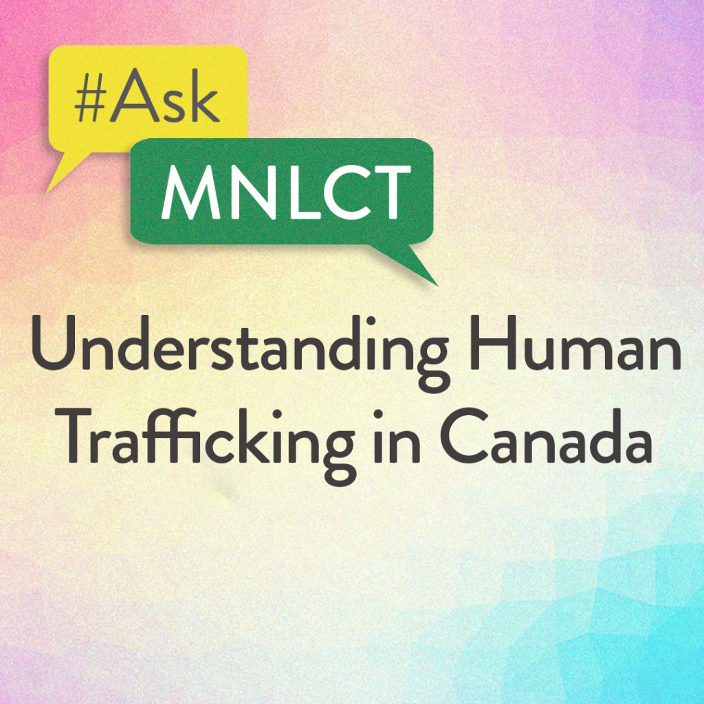 Our team of panelists tackled questions surrounding the harsh realities of human trafficking in Canada.