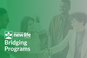 Bridging programs offer a chance for immigrants to start or restart their careers by gaining the necessary skills and knowledge to succeed in Canada.