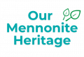 Our Mennonite Heritage Wordmark (1)